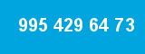 995 429 64 73 995 429 64 73